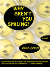Why Aren't You Smiling? (eBook)